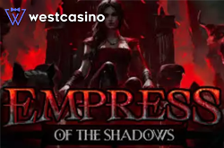 Empress of the Shadows